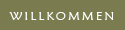 Willkommen